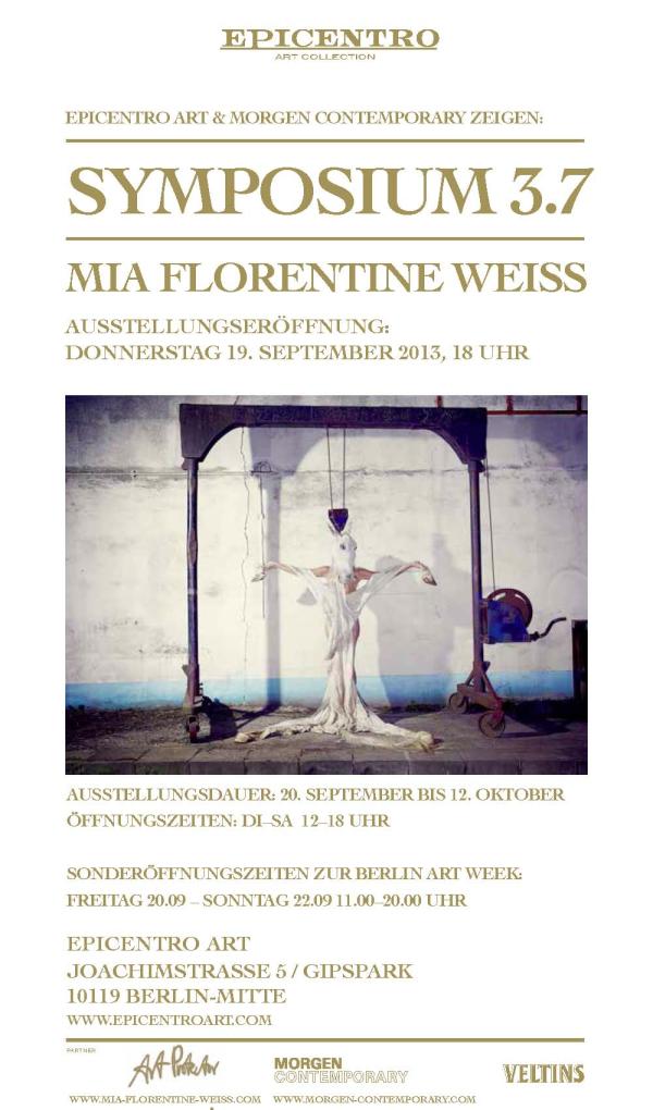"Symposium 3.7" : Mia Florentine Weiss Ausstellung im Epicentro art / artspace