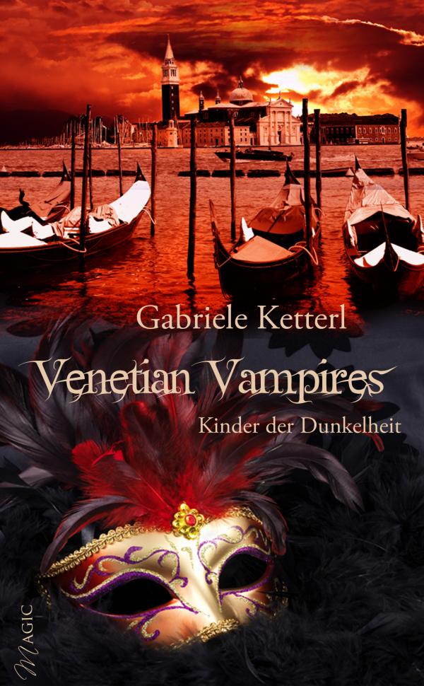 „Venetian Vampires” Band 1 – „Kinder der Dunkelheit“