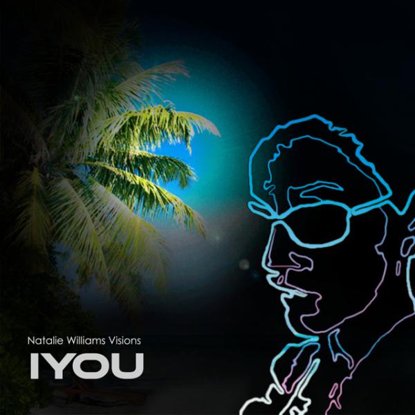Schweizer Produzentin & DJane Natalie Williams Visions mit neuer Single "IYOU" aufgestellt!
