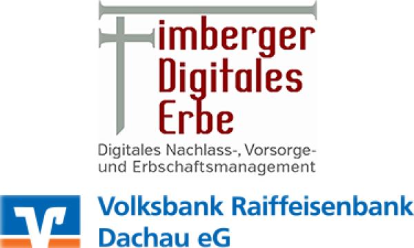 Digitales Erbe Fimberger ist Partner der Volks- und Raiffeisenbank Dachau 