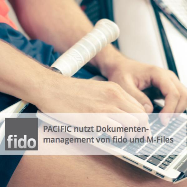 fido setzt moderne Dokumentenmanagementlösung von M-Files für Pacific um