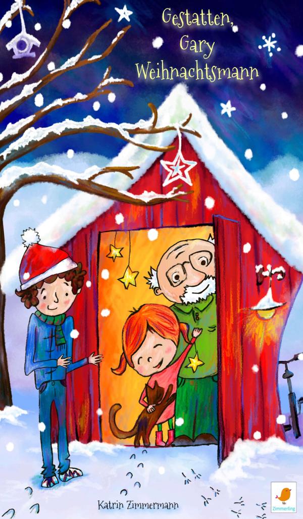 Gary Weihnachtsmann - weihnachtliche Geschichte für schlecht gelaunte Brüder und quirlige Schwestern