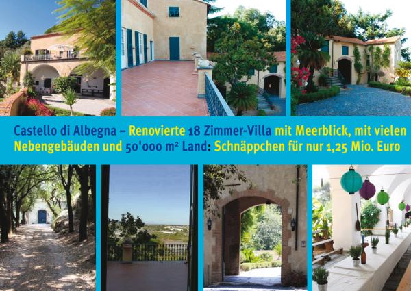 Hochrentable Immobilie an der nahen Riviera: Renovierte 18 Zi-Villa und 50'000 m2 Land für nur 1,25 Mio. Euro