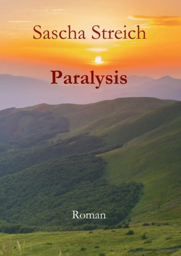 Paralysis - postapokalyptischer Abenteuer-Roman