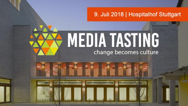 Es gibt kein Vielleicht. Media Tasting startet am 9. Juli 2018 in Stuttgart zur dritten Ausgabe