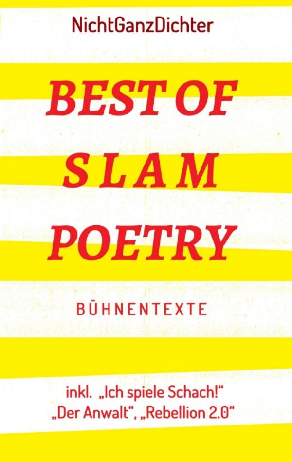 Best of Slam Poetry - 30 unterhaltsame Bühnentexte