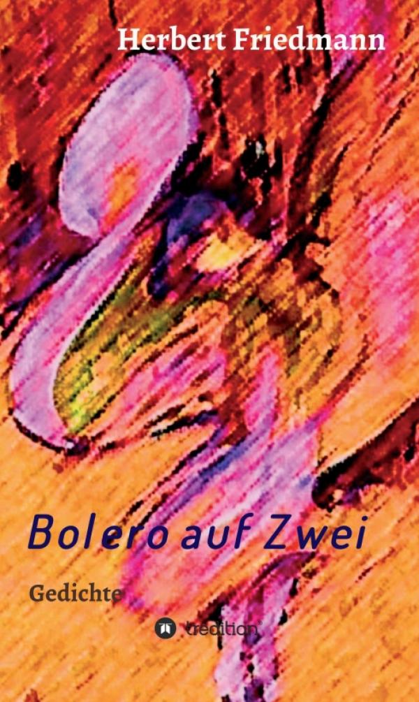 Bolero auf Zwei -  ein poetisches Lesevergnügen der besonderen Art