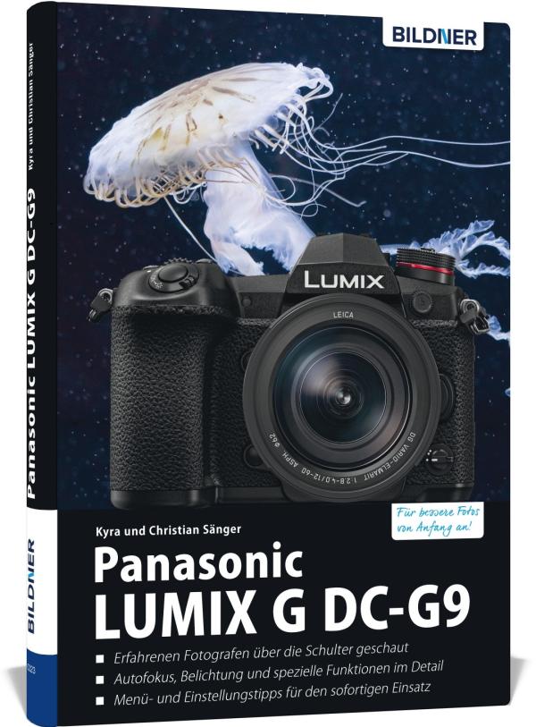 Das Begleitbuch zur Panaxonic Lumix G9 aus dem BILDNER Verlag sorgt für bessere Fotos von Anfang an