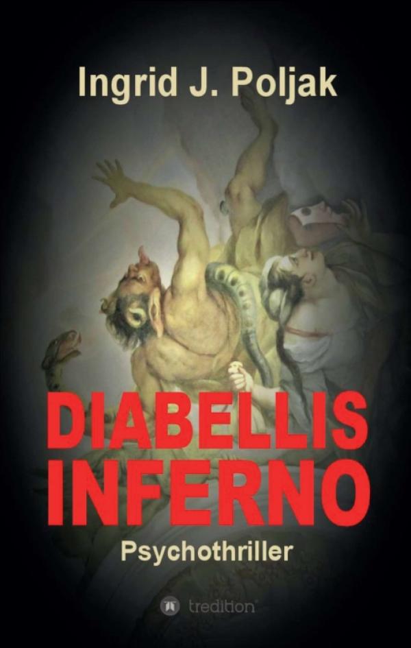 Diabellis Inferno - ein nervenaufreibender Psycho-Thriller