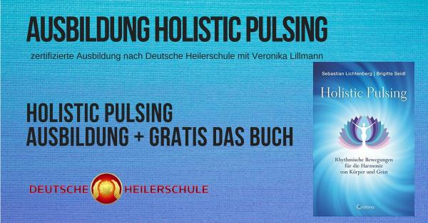 Holistic Pulsing  Ausbildung & Seminar - Leben ist Fließen und Bewegung mit Holistic Pulsing