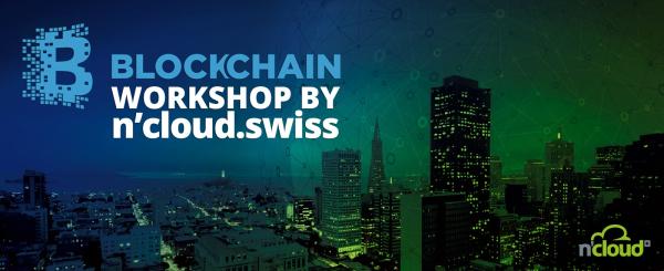Schweizer Cloud-Anbieter n'cloud.swiss AG bietet Blockchain-Workshops an