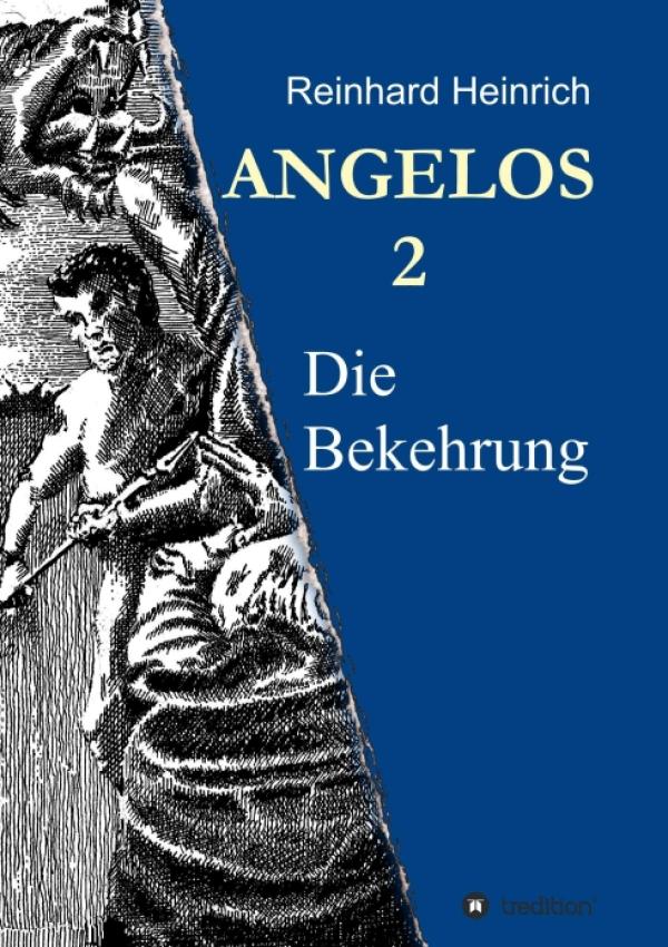 ANGELOS 2 - historischer Roman entführt uns in die Zeit der Völkerwanderung um das Jahr 500 n. Chr