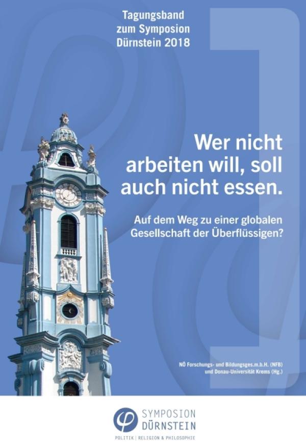 Tagungsband zum Symposion Dürnstein 2018 - Rückblick auf einen internationalen Gedankenaustausch