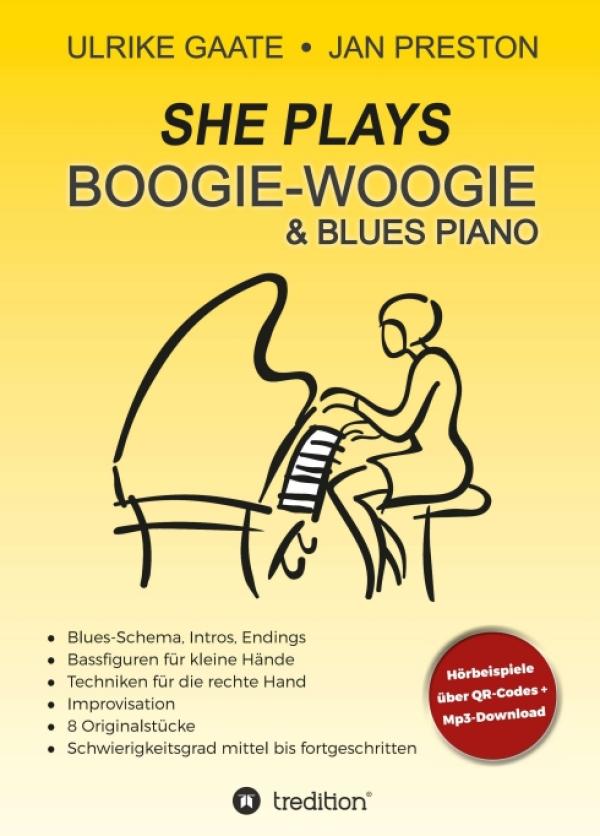 SHE Plays Boogie-Woogie & Blues Piano - Tricks und Kniffe für das Spielen mit kleinen Händen