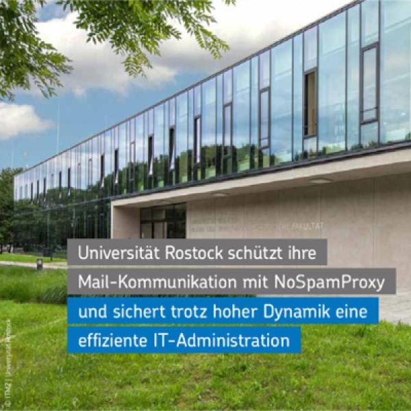 Universität Rostock nutzt NoSpamProxy zum Schutz der E-Mail-Kommunikation