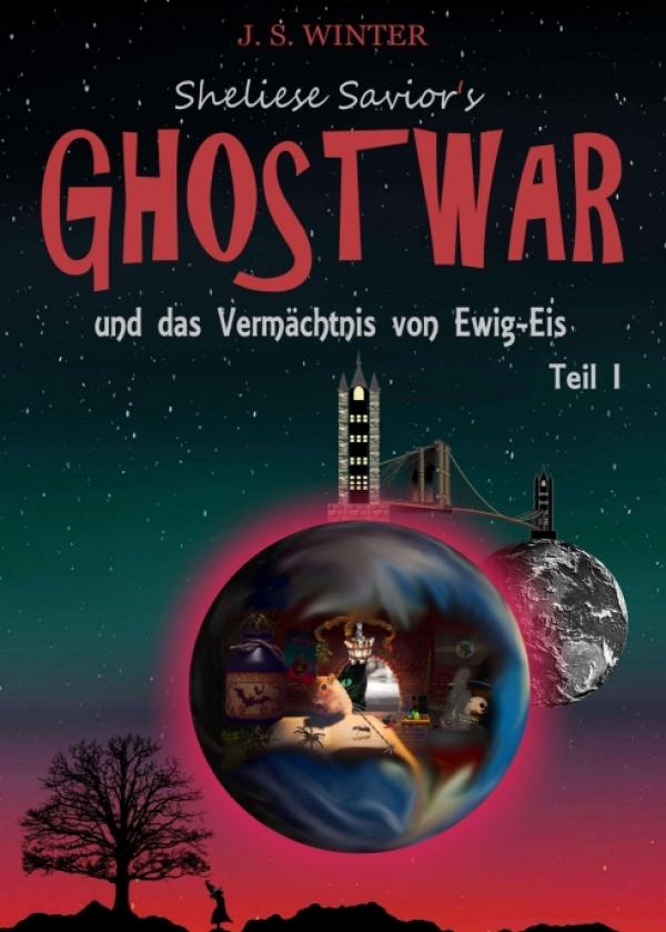 Sheliese Savior's Ghostwar - ein fantastischer Roman entführt in eine ganz besondere Zauberschule