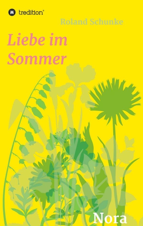 Liebe im Sommer - ein Liebes-Roman, der vor Leidenschaft strotzt