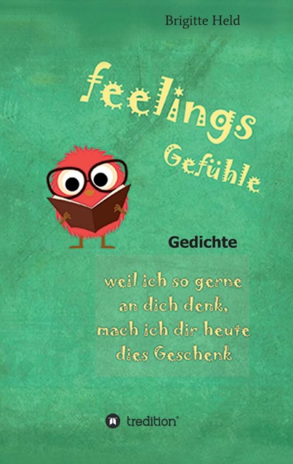 feelings/ Gefühle - Emotionale Gedichte