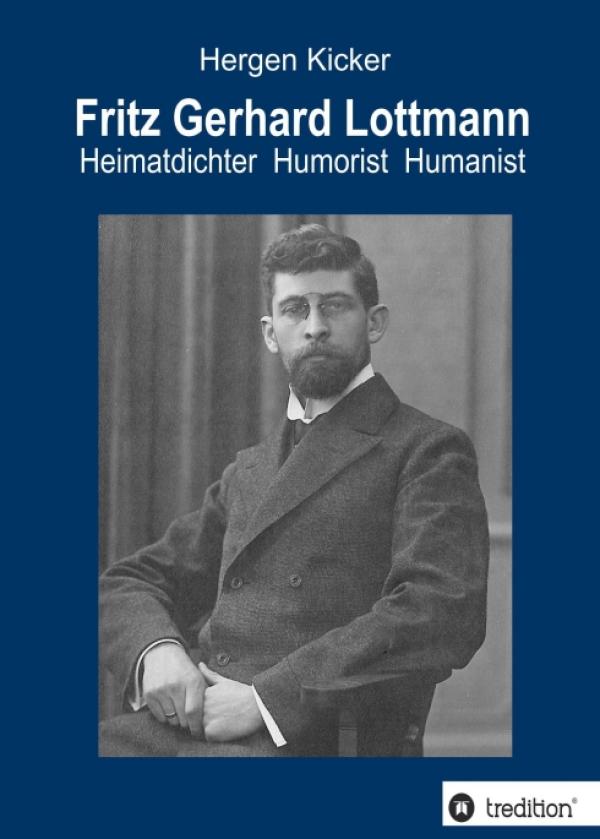 Fritz Gerhard Lottmann - Humorvolle, informative und anregende Biografie