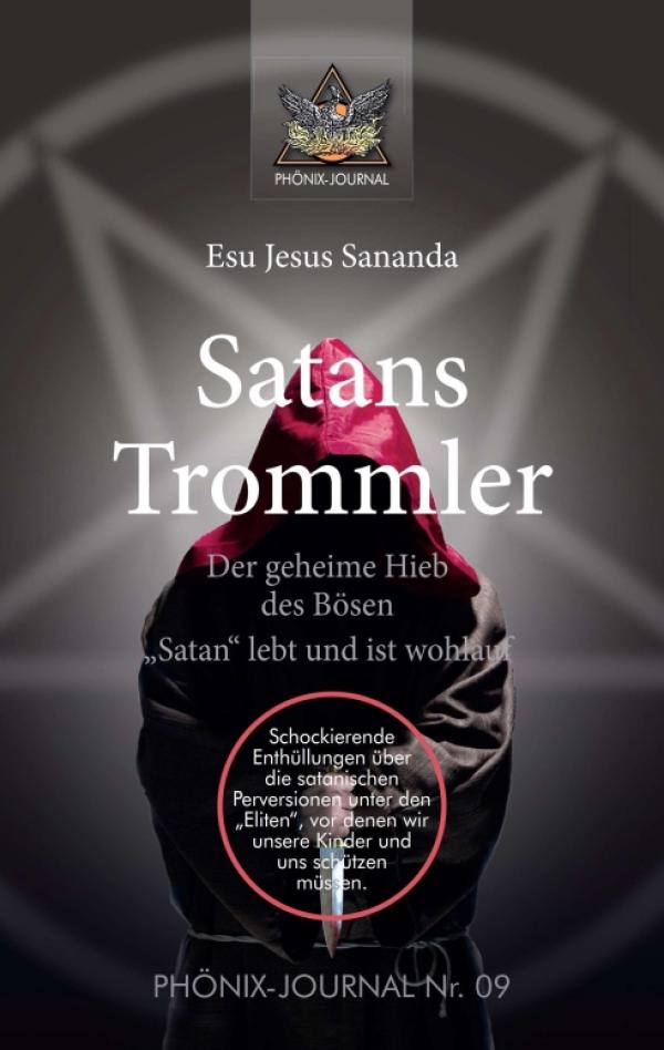Satans Trommler - Aufklärung über die subtilen und verführerischen Vorstufen zur Hölle