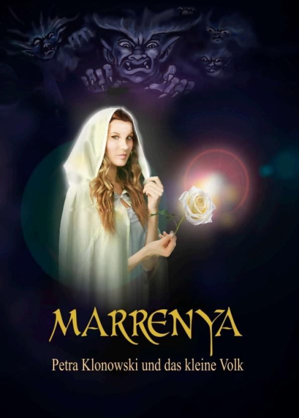 Marrenya -  ein abenteuerlicher Fantasy-Roman entführt in die Anderswelt