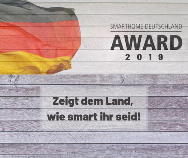 SmartHome Deutschland Award 2019 - Zeigt dem Land, wie smart ihr seid!