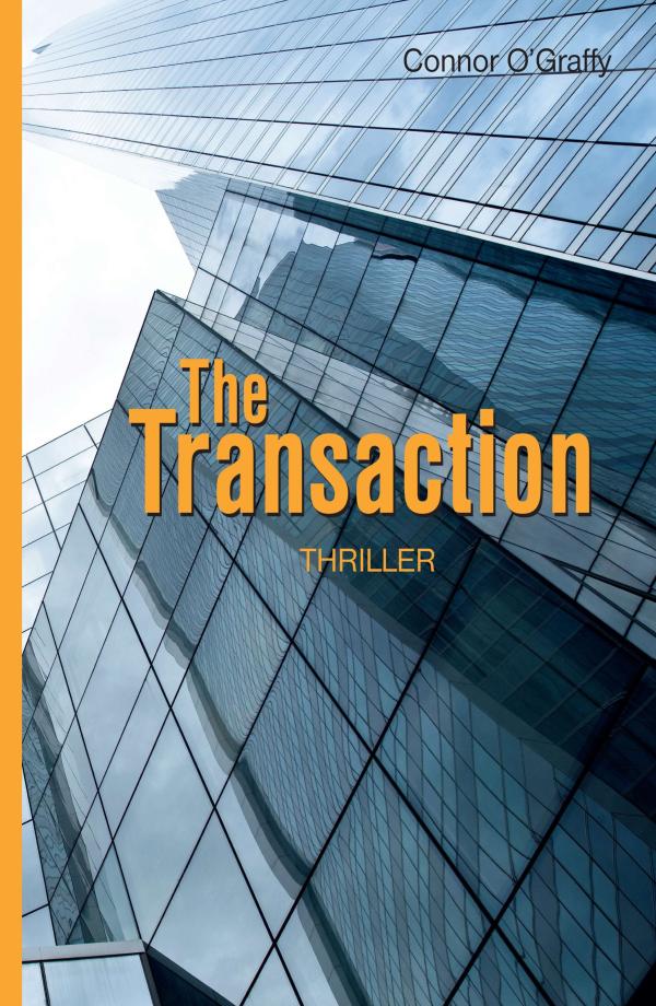 The Transaction - explosiver Thriller entführt in die Welt der Finanzmärkte, Spekulation und Finanzblasen