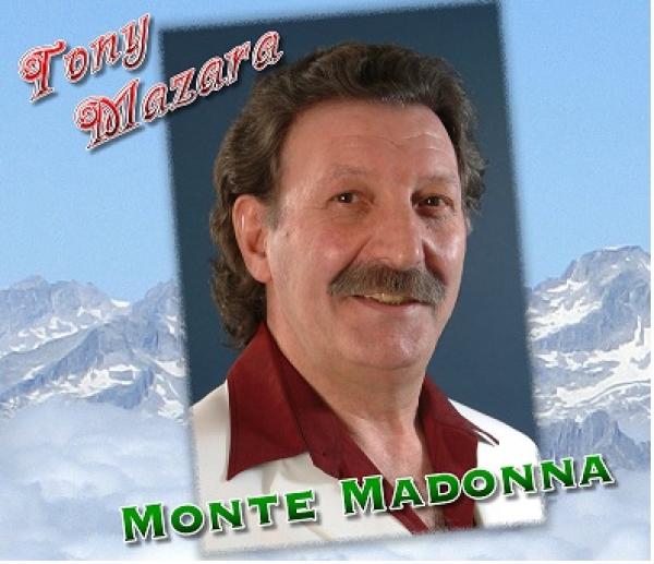 Monte Madonna - die aktuelle Single von Tony Mazara
