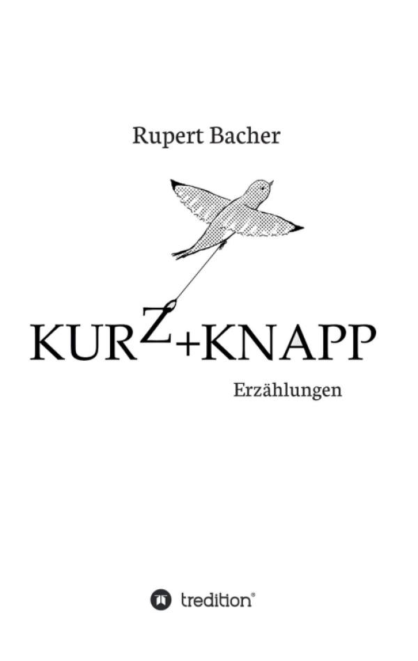 KURZ&KNAPP - Kurze Erzählungen rund um Beziehungen