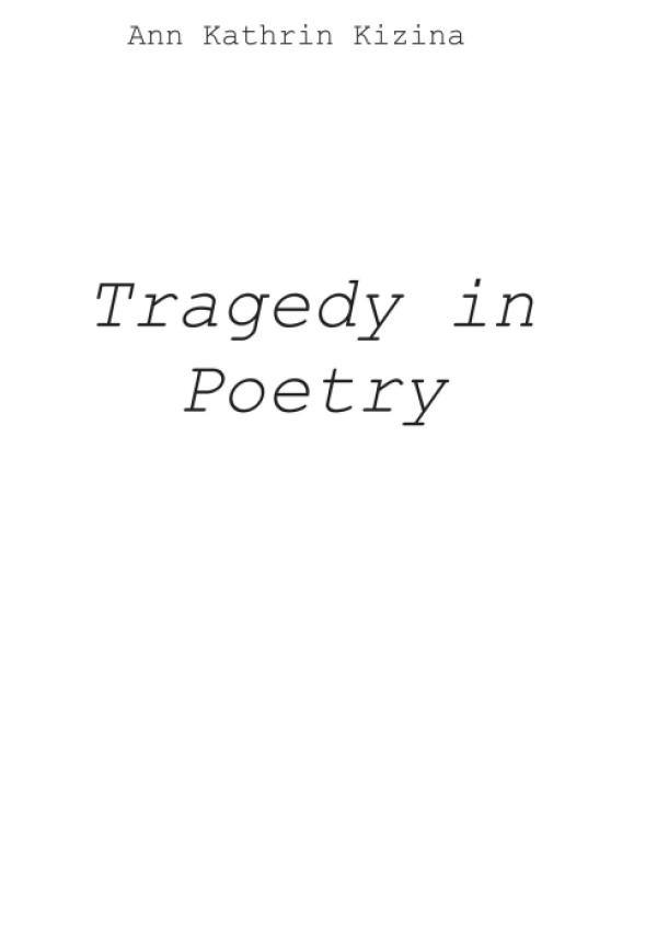 Tragedy in Poetry - Ein kleiner Selbsthelfer für zwischendurch