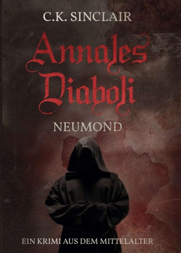 Annales Diaboli - ein fesselnder Krimi entführt uns ins tiefste Mittelalter