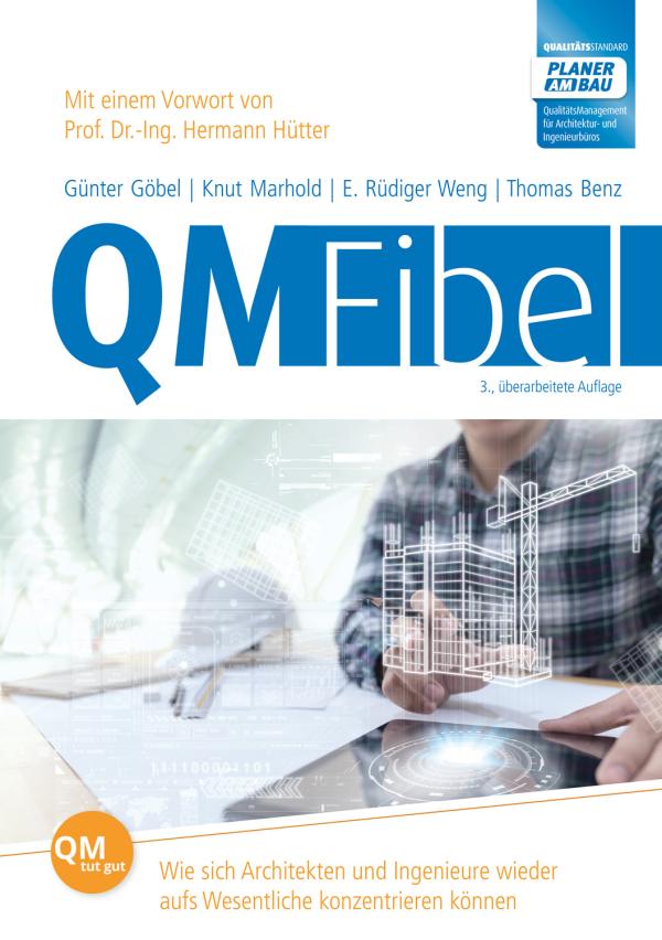 QM FIBEL vom QualitätsVerbund Planer am Bau in 3. Auflage erschienen