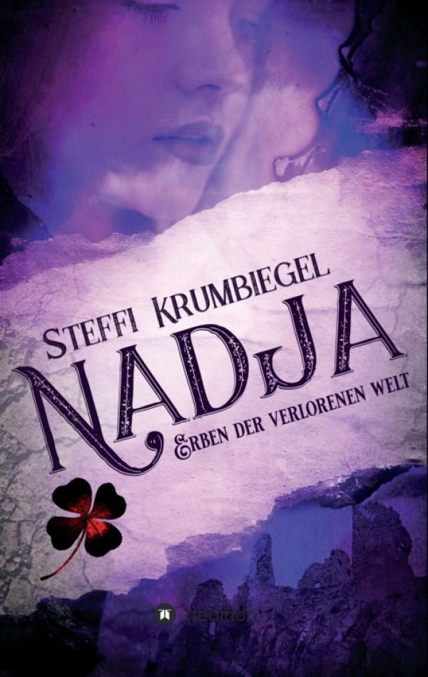 Nadja - Der lang erwartete letzte Teil der Urban-Fantasy-Saga