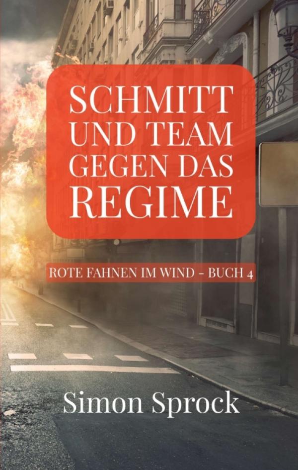Schmitt und Team gegen das Regime - Ein packender Thriller auf internationalem Level
