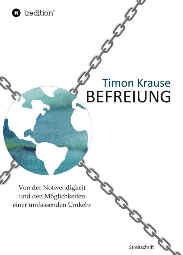 Befreiung - neues Buch liefert konkrete Ansätze für soziales und nachhaltiges Handeln