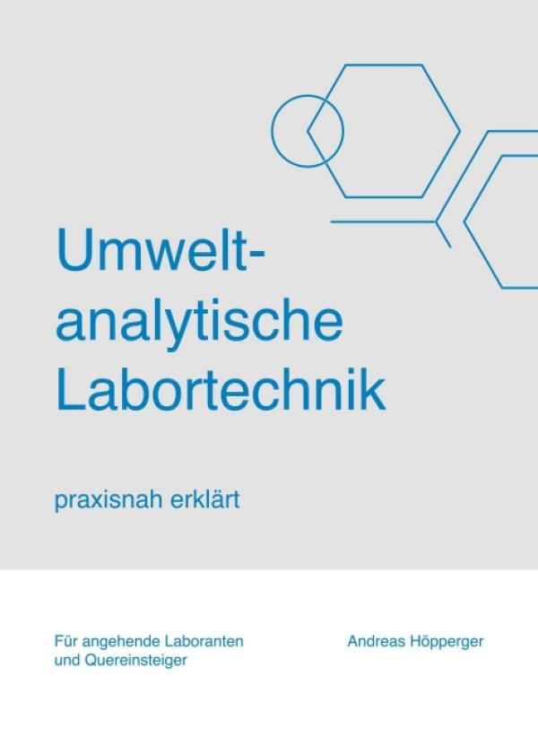 Umweltanalytische Labortechnik - Fachbuch für Labortechniker