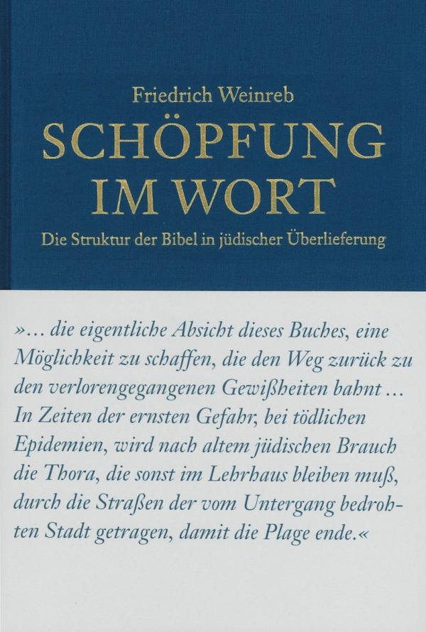 Friedrich Weinreb - die grosse Ausnahmeerscheinung im Judentum des 20. Jahrhunderts