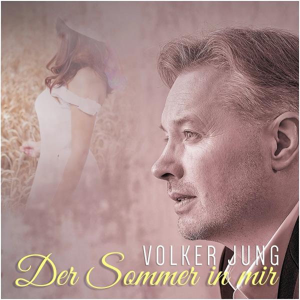 Volker Jung- "Der Sommer in mir"