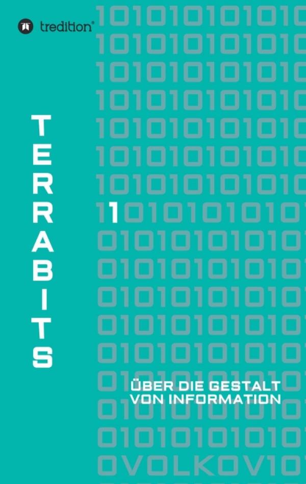 Terrabits - Ein Beitrag zur Informationstheorie