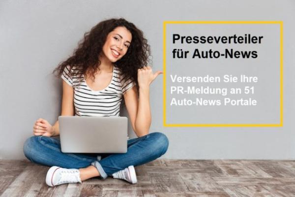Automobil-Marketing : Jetzt Testen: Pressemeldungen an 51 Auto-News Portale senden