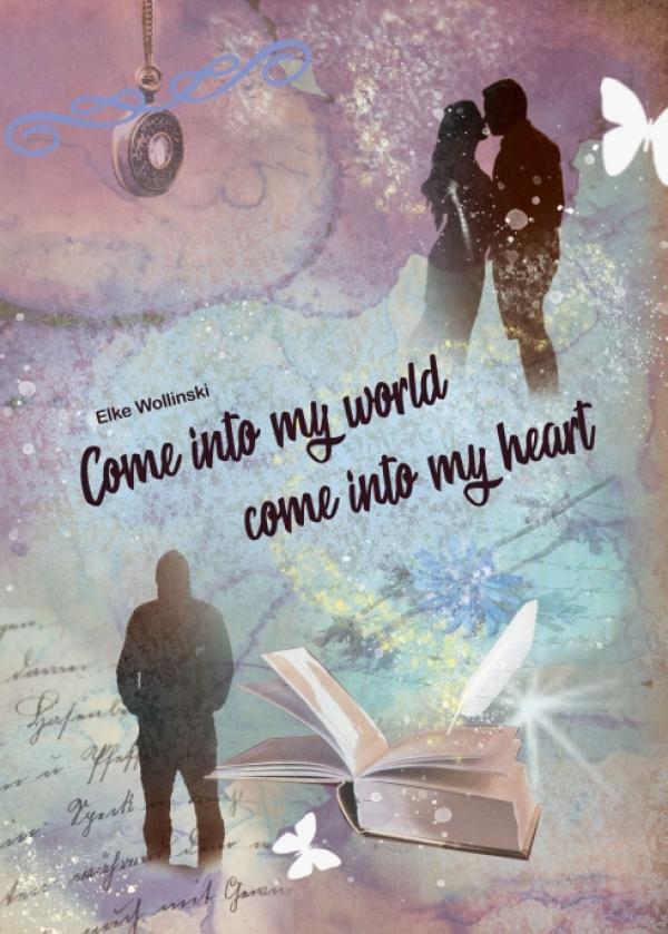 Come into my world come into my heart - Spannendes Jugendbuch