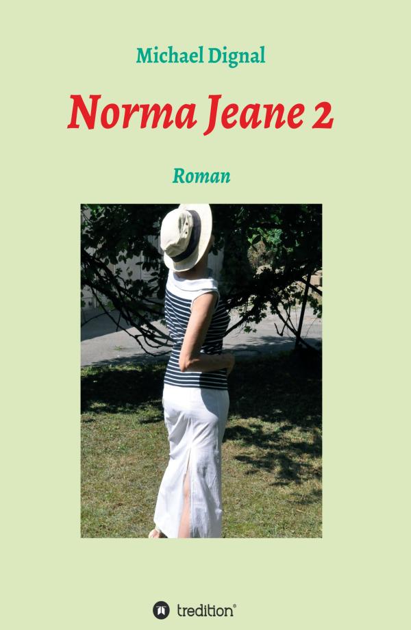 Norma Jeane 2 - Die etwas andere Geschichte über eine junge Frau mit dem Nachnamen Monroe.