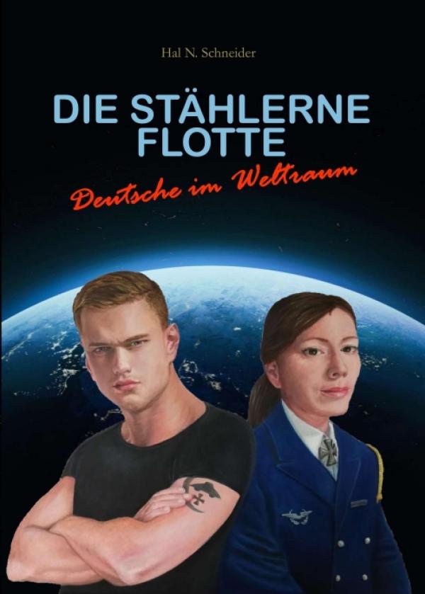Die Stählerne Flotte - Sci-Fi Roman über Deutsche im Weltall