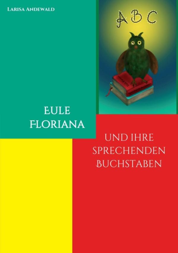 Eule Floriana - Sprachförderung für Kinder zwischen 3 und 6 Jahren