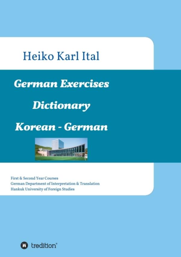 German Exercises Dictionary - Ein Deutsch-Koreanisches Wörterbuch