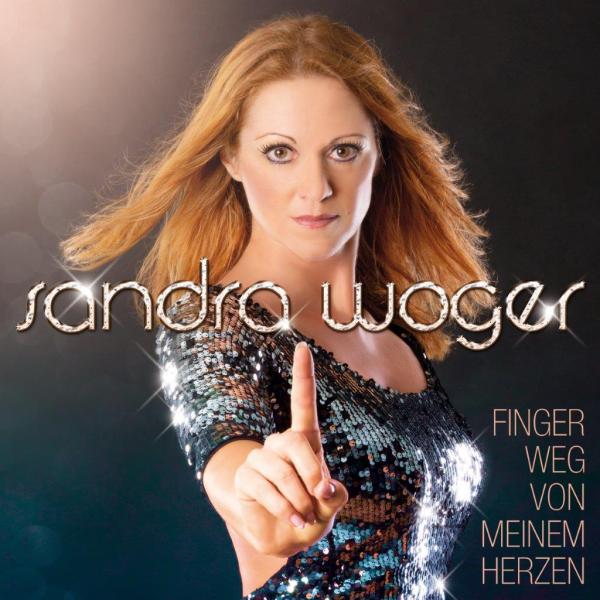 Sandra Woger warnt musikalisch-Finger weg von meinem Herzen