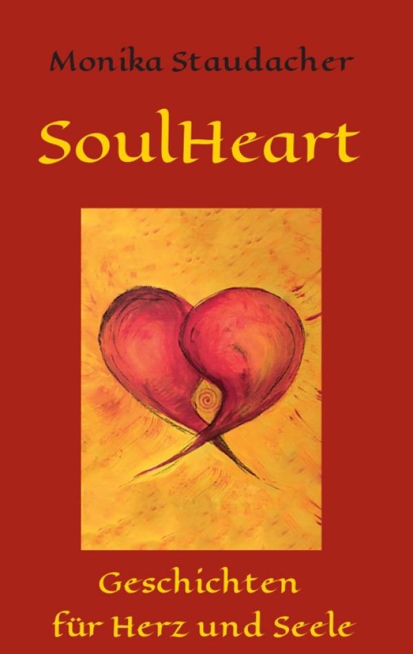 SoulHeart Stories - Geschichten für Herz und Seele