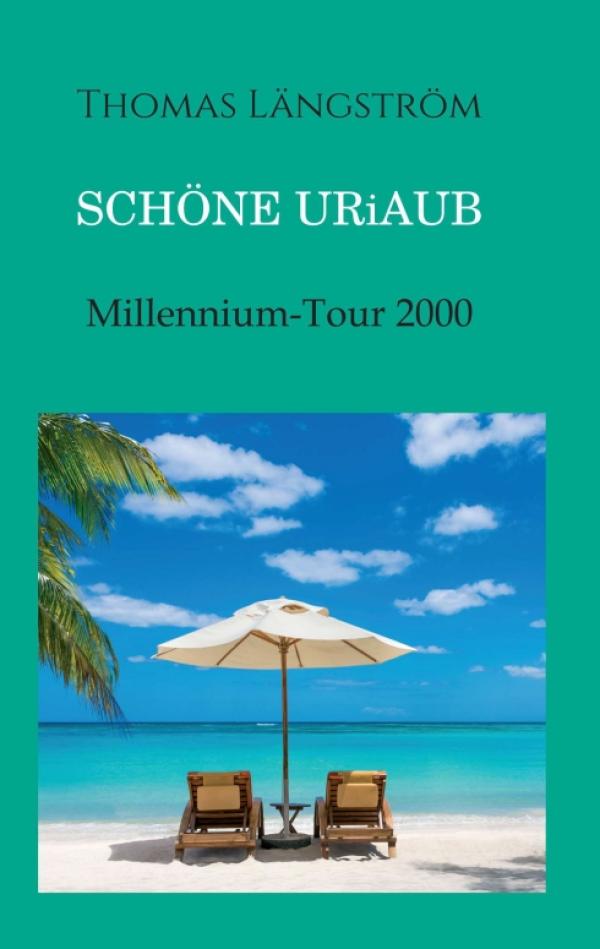 Schöne Uriaub - Urlaubsreisen-Bericht