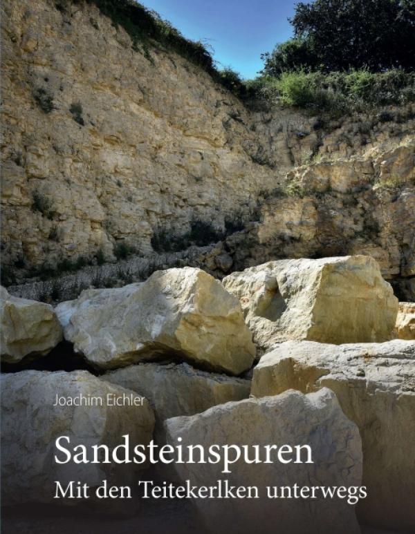 Sandsteinspuren - Belletristische Geschichtsschreibung