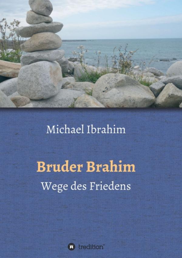 Bruder Brahim II - Zweiter Teil der Bruder Brahim-Reihe